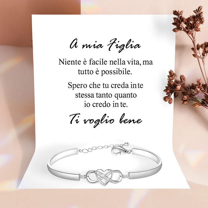 Bracciale a mia figlia "Sempre nel mio cuore"