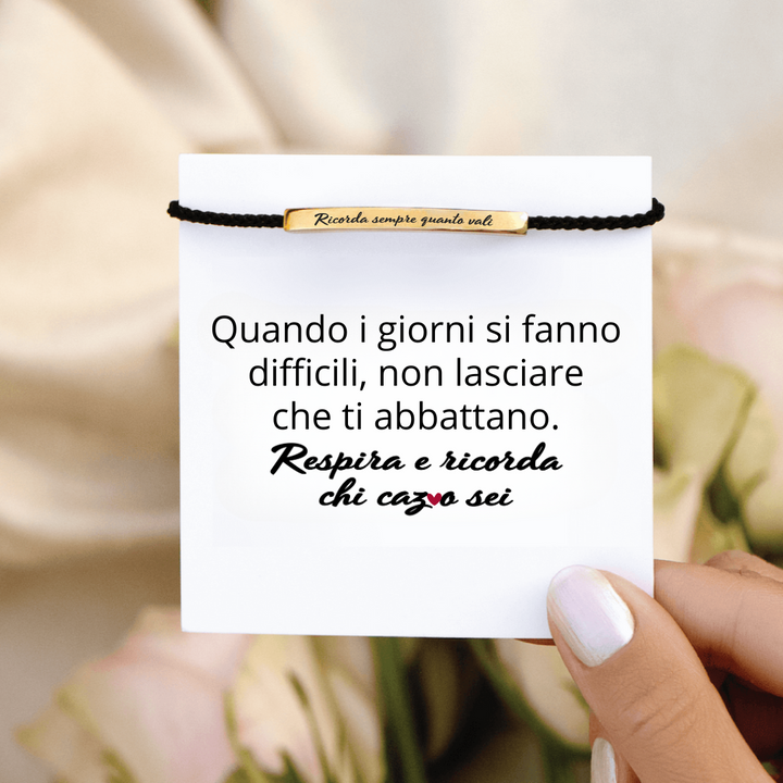 Bracciale Motivazionale “Ricorda sempre quanto vali”